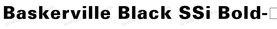 Baskerville Black SSi Bold字体转换